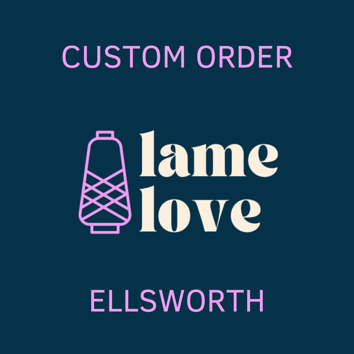CUSTOM ORDER - ELLSWORTH