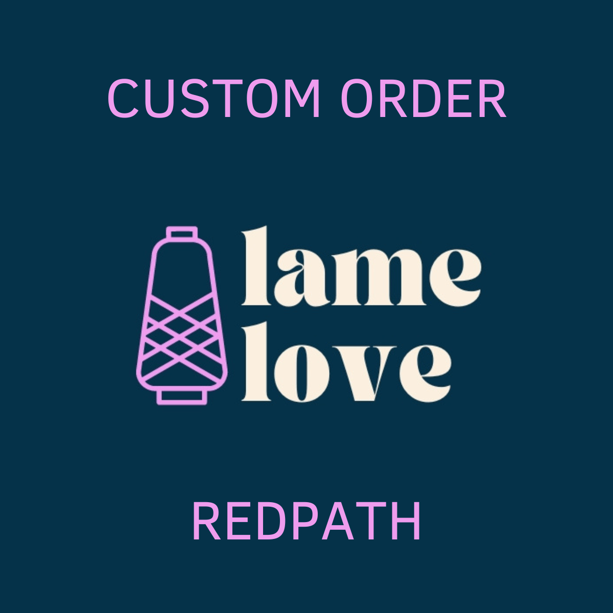 CUSTOM ORDER - REDPATH