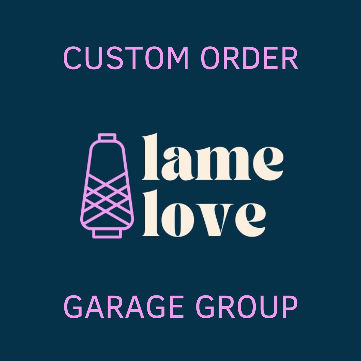 CUSTOM ORDER - GARAGE GROUP
